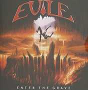 Enter the Grave , Evile