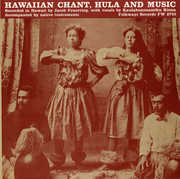 Hawaiian Chant, Hula, and Music , Kaulaheaonamiku Kiona