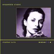 Chamber Suite , Ensemble Vivant