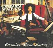 Chamber Music Society , Esperanza Spalding