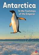 Antarctica: In The Footsteps Of The Emperor 
