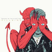 Villains , Queens of the Stone Age