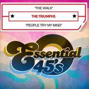 Walk / People Try My Mind , The Triumphs