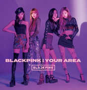 Blackpink In Your Area [Import] , Blackpink