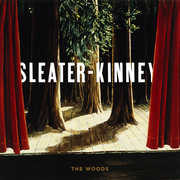 Woods , Sleater-Kinney