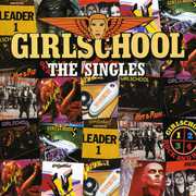 The Singles Collection [Import] , Girlschool