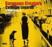 Gorgeous Creature , Cathrine Legardh