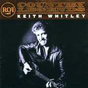 RCA Country Legends , Keith Whitley