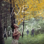 We the Animals (Original Soundtrack) , Nick Zammuto