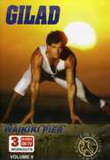 Gilad: Bodies in Motion Waikiki Pier Workout , Gilad