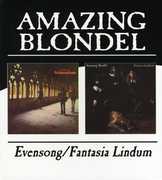 Evensong/ Fantasia Lindum [Import] , Amazing Blondel