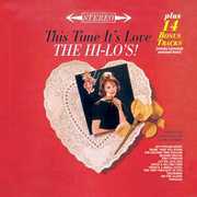 This Time It's Love , The Hi-Lo's