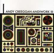 Andiwork III , Andy Creeggan