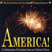 America , U.S. Air Force Band & Singing Sergeants