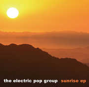 Sunrise , The Electric Pop Group
