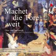 Machet Die Tore Weit - Christmas Choral Music , Stuttgarter Hymnus-Chorknaben