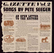 Gazette, Vol. 2 , Pete Seeger