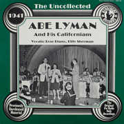 Uncollected , Abe Lyman & His Calfornians