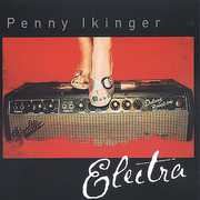 Electra , Penny Ikinger