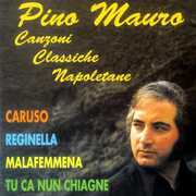 Canzoni Classiche Napoletane [Import] , Pino Mauro
