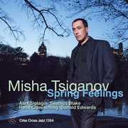 Spring Feelings , Misha Tsiganov