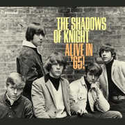 Alive In '65 , Shadows of Knight