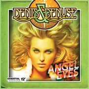 Angel Eyes , Denis & Denyse