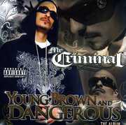 Young Brown and Dangerous , Mr. Criminal