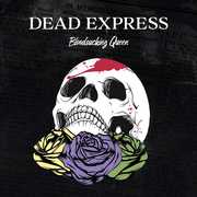 Bloodsucking Queen , Dead Express