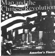 America's Finest , Mao & the Chinese Revolution