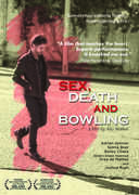 Sex Death and Bowling , Adrian Grenier