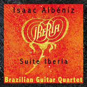 Suite Iberia , Brazilian Guitar Quartet