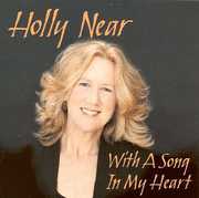 With a Song in My Heart , Holly Near