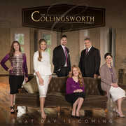 That Day Is Coming , The Collingsworth Family