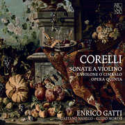 Corelli: Violin Sonatas , Enrico Gatti