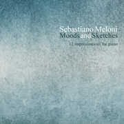 Sebastiano Meloni: Moods & Sketches , Sebastiano Meloni