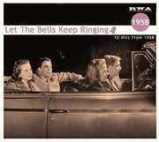 Let The Bells...1958 (Various Artists)
