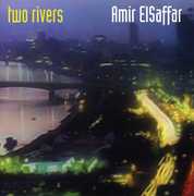 Two Rivers , Amir ElSaffar
