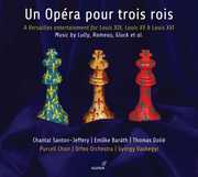 Un Opera Pour Trois Rois , Various Artists