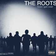 How I Got Over [Explicit Content] , Roots