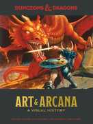 Art and Arcana: A Visual History (Dungeons & Dragons, D&D) 