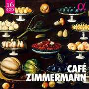 Cafe Zimmermann , Various Artists