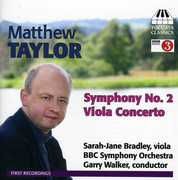 Viola Concerto / Symphony No 2 , Matthew Taylor