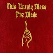 This Unruly Mess I've Made [Explicit Content] , Macklemore & Ryan Lewis