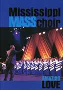 Amazing Love , The Mississippi Mass Choir