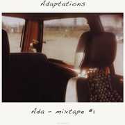 Adaptations: Mixtape #1 , Ada