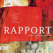 Rapport: Vocal Chamber Works 
