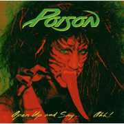 Open Up & Say Ahh , Poison