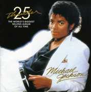 Thriller 25th Anniversary [Import] , Michael Jackson