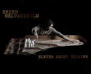 Eleven Short Stories , Erdem Helvacioglu